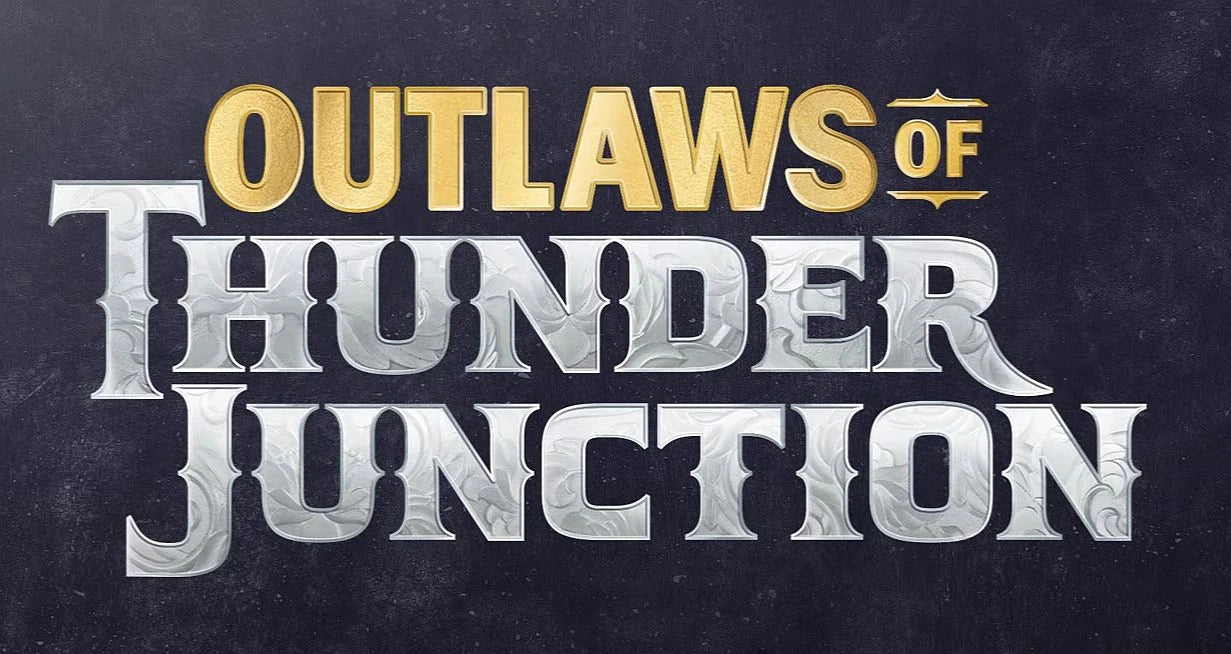 Outlaws of Thunder Junction